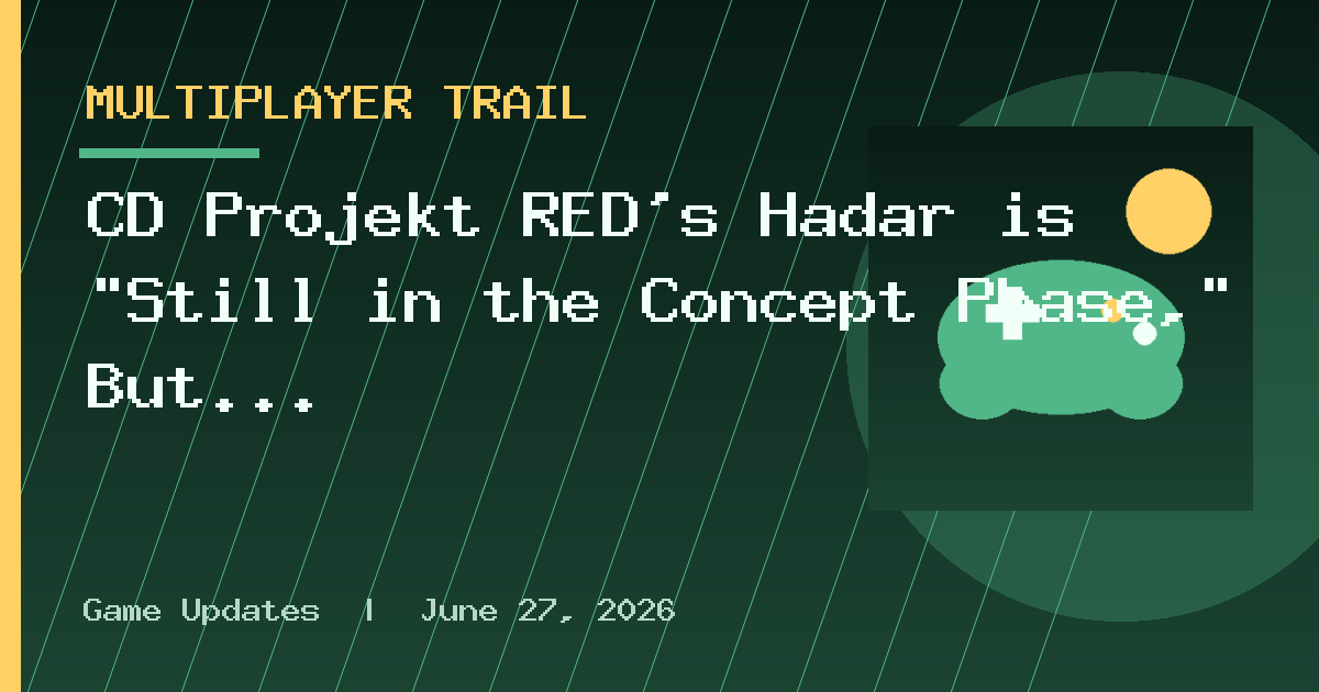 CD Projekt RED’s Hadar is “Still in the Concept Phase,” But Its Team is