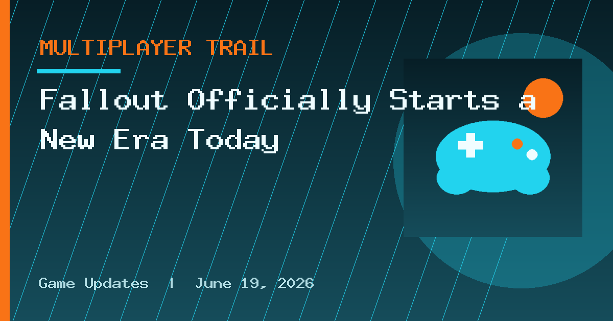 Fallout Officially Starts a New Era Today
