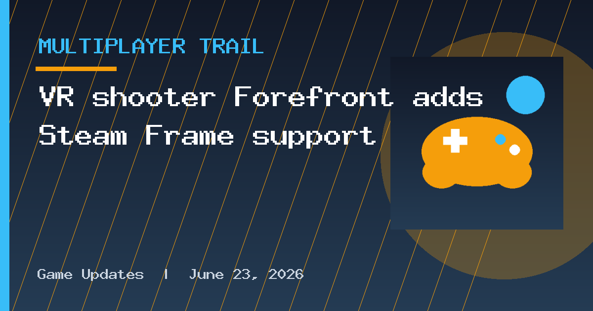 VR shooter Forefront adds Steam Frame support